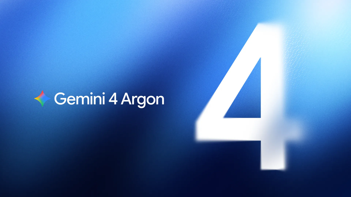 Oficjalna grafika Google: napis Gemini 4 Argon z kolorową gwiazdką Gemini na niebieskim tle, po prawej duża rozmyta biała cyfra 4